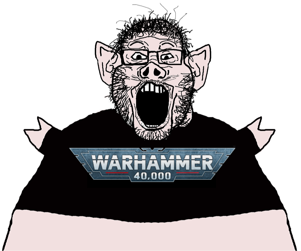 >Warhammer 40k