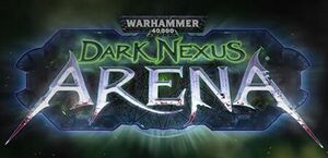 450px-Warhammer 40 000 Dark Nexus Arena.jpg