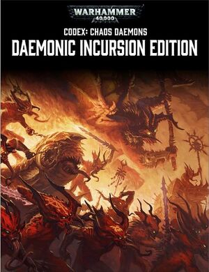 462px-Chaos Daemons - Daemonic Incursion Cover.jpg