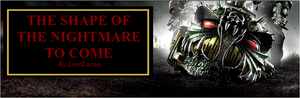 The shape of the nightmare to come MYOC BANNER.png